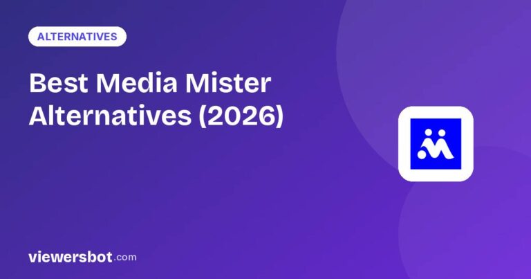 Best Media Mister Alternatives (2026): Better Twitch & Kick Viewer Plans