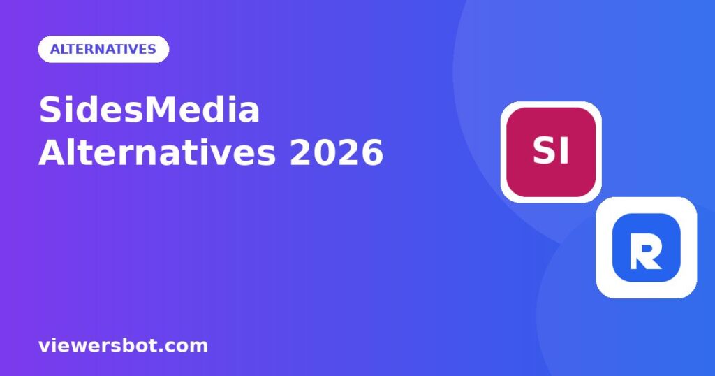 Best SidesMedia Alternatives (2026): Better Twitch & Kick Viewer Plans